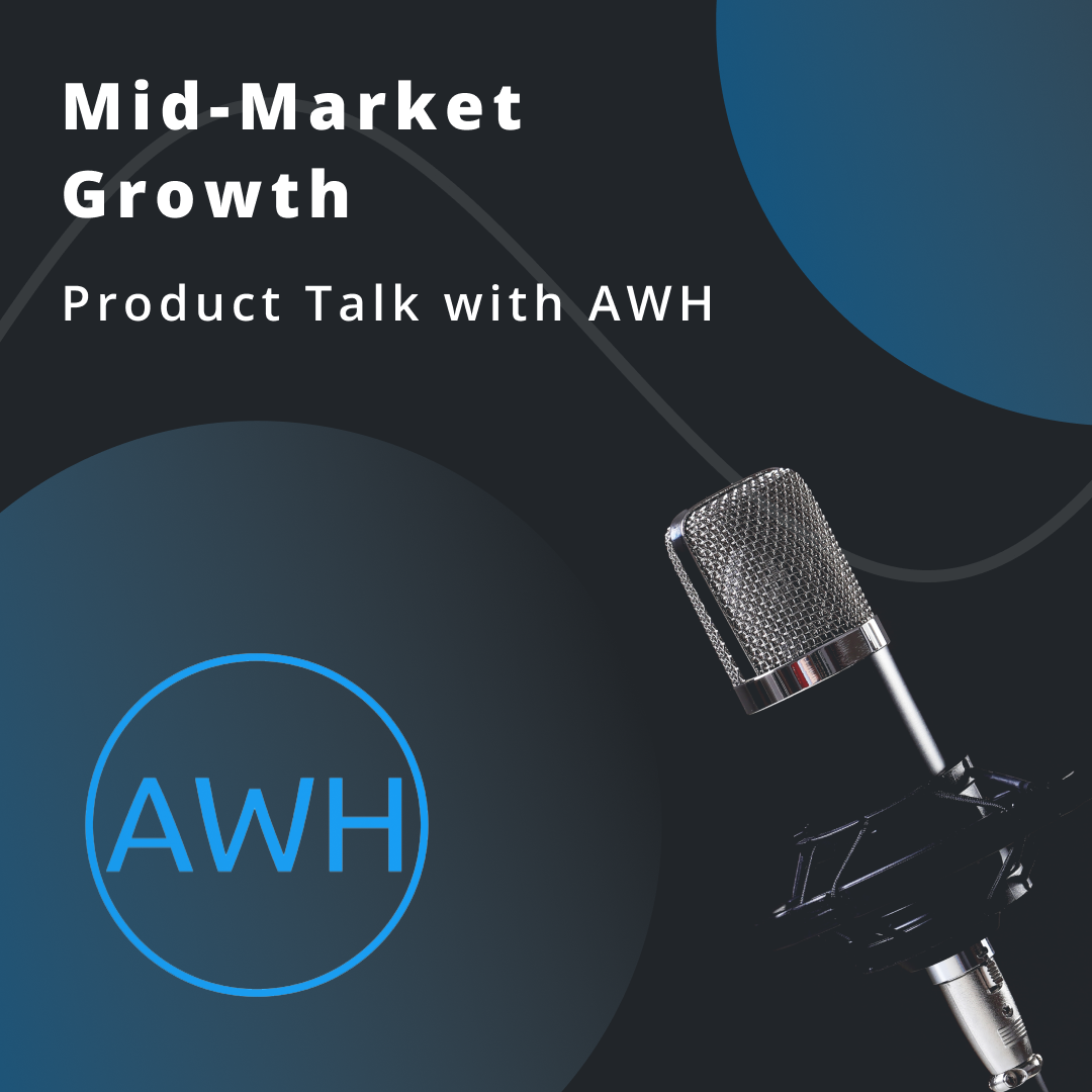 Podcast: Mid-market Growth 